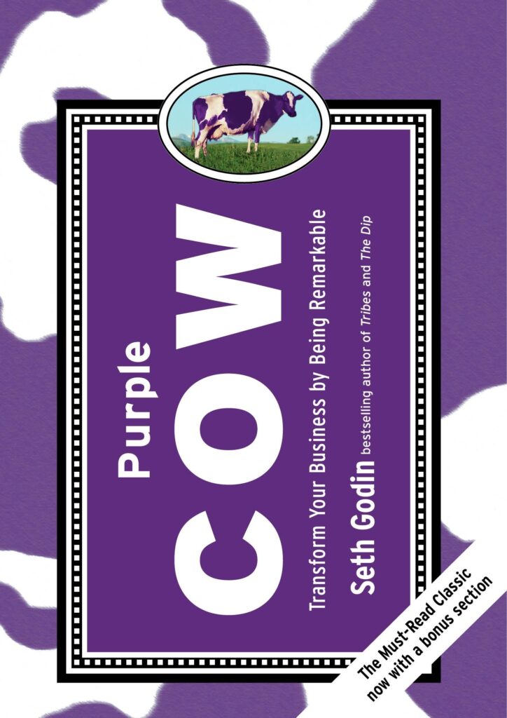 La mucca viola” (“Purple Cow) di Seth Godin - OTTIMOsitoweb